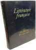 Le XXe si&egrave;cle : 1896 - 1920 - TOMES UN et DEUX ---- Tomes 15 et 16 de la coll. Litt&eacute;rature francaise. Walzer Pierre-Olivier
