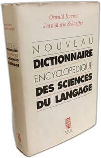 Nouveau Dictionnaire encyclopédique des sciences du langage