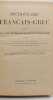 Dictionnaire fran&ccedil;ais-grec compos&eacute; sur le plan des meilleurs dictionnaires fran&ccedil;ais-latins et enrichi d'une table des noms irr&eacute;guliers d'une table ...