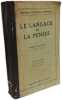 Le langage et la pens&eacute;e - biblioth&egrave;que de philosophie contemporaine --- deuxi&egrave;me &eacute;dition revue et compl&eacute;t&eacute;e. Delacroix