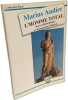 L'homme total - Nouvel humanisme et humanisme medical. Marius Audier