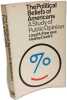 The political beliefs of Americans : a study of public opinion. Free  Lloyd A. and Hadley Cantril