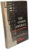 The other America: Poverty in the United States. Michael Harrington