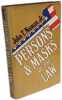 Persons and Masks of the Law: Cardozo Holmes Jefferson and Wythe as Makers of the Masks. John T. Noonan Jr