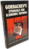 Gorbachev's Struggle for Economic Reform. Aslund Anders