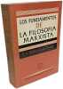 Los Fundamentos De La Filosof&iacute;a Marxista / academia de ciencias de la U.R.S..S. Konstantinov