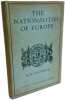 The nationalities of Europe and the growth of national ideologies. H. Munro Chadwick