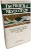The Fruits of Revolution: Property Rights Litigation and French Agriculture 1700-1860 (Political Economy of Institutions and Decisions). Rosenthal ...
