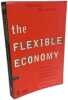 The Flexible Economy: Causes and Consequences of the Adaptability of National Economies. Killick Tony