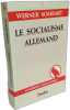 Le socialisme allemand: Une th&eacute;orie nouvelle de la soci&eacute;t&eacute;. Sombart Werner