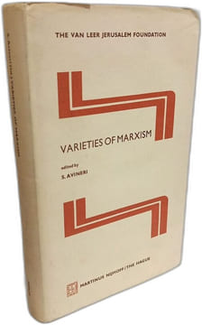 Varieties of Marxism (Jerusalem Van Leer Foundation 2 Band 2). Avineri Shlomo