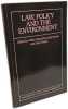 Law Policy and the Environment. Warren Lynda  Churchill Robin  Gibson John C