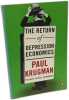 The Return of Depression Economics (Penguin Business Library). Krugman Paul R
