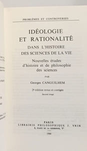 Ideologie Et Rationalite Dans L'histoire Des Sciences De La Vie: Nouvelles études d'histoire et de philosophie des sciences (Problemes & Controverses)