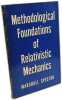 Methodological Foundations of Relativistic Mechanics. Spector Marshall