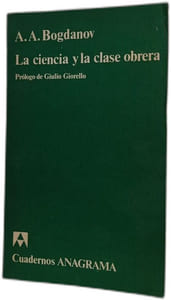 La ciencia y la clase obrera