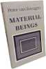 Material Beings: The Crucial Balance. Inwagen Peter Van