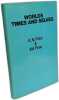 Worlds Times and Selves. Prior Arthur N.  Fine Kit