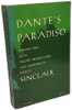 Dante's inferno + Dante's purgatorio + Dante's paradiso --- italian text with english translation and comment by John D. Sinclair. Dantes Sinclair
