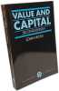 Value and Capital: An Inquiry Into Some Fundamental Principles of Economic Theory. Hicks John