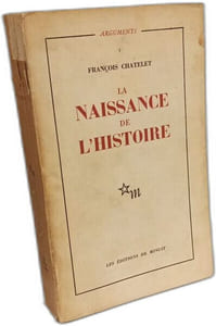 La Naissance de l'Histoire