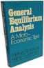 General Equilibrium Analysis. Krauss Melvyn B.  Johnson Harry G