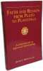 Faith and Reason From Plato to Plantinga: An Introduction to Reformed Epistemology. Hoitenga Jr. Dewey J