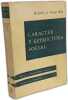Caracter y estructura social. Hans Gerth (Autor)  Charles Wright Mills (Autor)