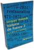 HISTOIRE DE FRANCE 3 : DE LA IIIe A LA Ve REPUBLIQUE. COLLECTION : IDEES N&deg; 108. MADAULE JACQUES