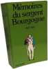 M&eacute;moires Du Sergent Bourgogne. Bourgogne