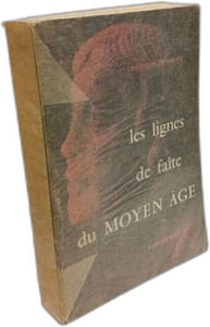 Les lignes de faite du Moyen Age