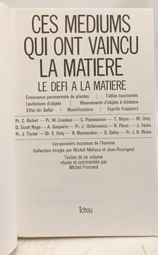 Les pensées communicantes + Les extra-sensoriels + Les maitres des pouvoirs inconnus + Ces mediums qui ont vaincu la matière + Que savons-nous sur les ...