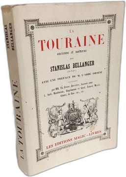 La Touraine ancienne et moderne. Avec une préface de M. l'abbé Orsini illustrée par MM. Th. Frère Brevière Lacoste ainé L. Noël Mauduisson Engelmann ...