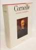 Oeuvres compl&egrave;te de Corneille. Corneille  Leb&egrave;gue Raymond (preface)  Stregmann Andr&eacute; (presentation et notes)