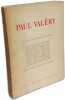 Paul Val&eacute;ry - essais et temoignages in&eacute;dits. Paul Val&eacute;ry