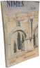 Nimes. Son Histoire. Ses Monuments. IGOLEN
