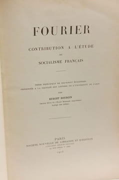 Fourier. Contribution à l'étude du socialisme français. BOURGIN (Hubert)