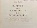 Rapport sur la question des intellectuels - pr&eacute;sent&eacute; le 14 janvier 1956. En-la&iuml; Chou