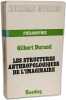 Les structures anthropologiques de l'imaginaire. G. Durand