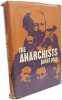The anarchists. Jomes Joll