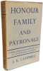 Honour Family and Patronage: A Study of Institutions and Moral Values in a Greek Mountain Community. Campbell