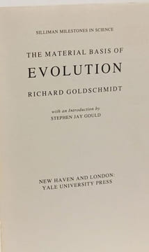 The Material Basis of Evolution: Reissued (Silliman Memorial Lectures). Goldschmidt Richard