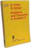Problems and Theorems in Analysis: Series - TOMES 1 & 2&middot; Integral Calculus &middot; Theory Of Functions zeros polynomials determinants number theory ...
