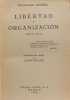Libertad y organizacion 1814-1914. Russell Bertrand