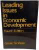 Leading Issues in Economic Development: Fourth Edition. Gerald M. Meier