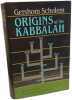 Origins of the Kabbalah. Scholem Gershom  Werblowsky R. J. Zwi  Arkush Allan