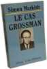 Le cas grossman. Markish