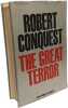 The great terror. Rober Conquest