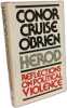 Herod: Reflections on Political Violence. O'Brian Conor Cruise