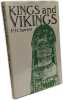 Kings and Vikings: Scandinavia and Europe A.D.700-1100. Sawyer P. H